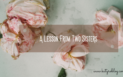 A Lesson from Two Sisters